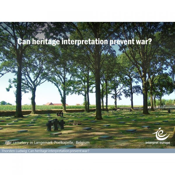 ©Ludwig Can heritage interpretation prevent war slide